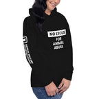 NO EXCUSE FOR ANIMAL ABUSE - Black Unisex Hoodie